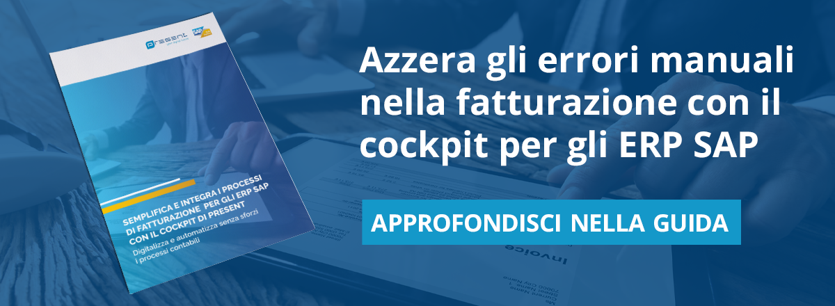 CTA PROCESSI DI FATTURAZIONE PER GLI ERP SAP CON IL COCKPIT DI PRESENT